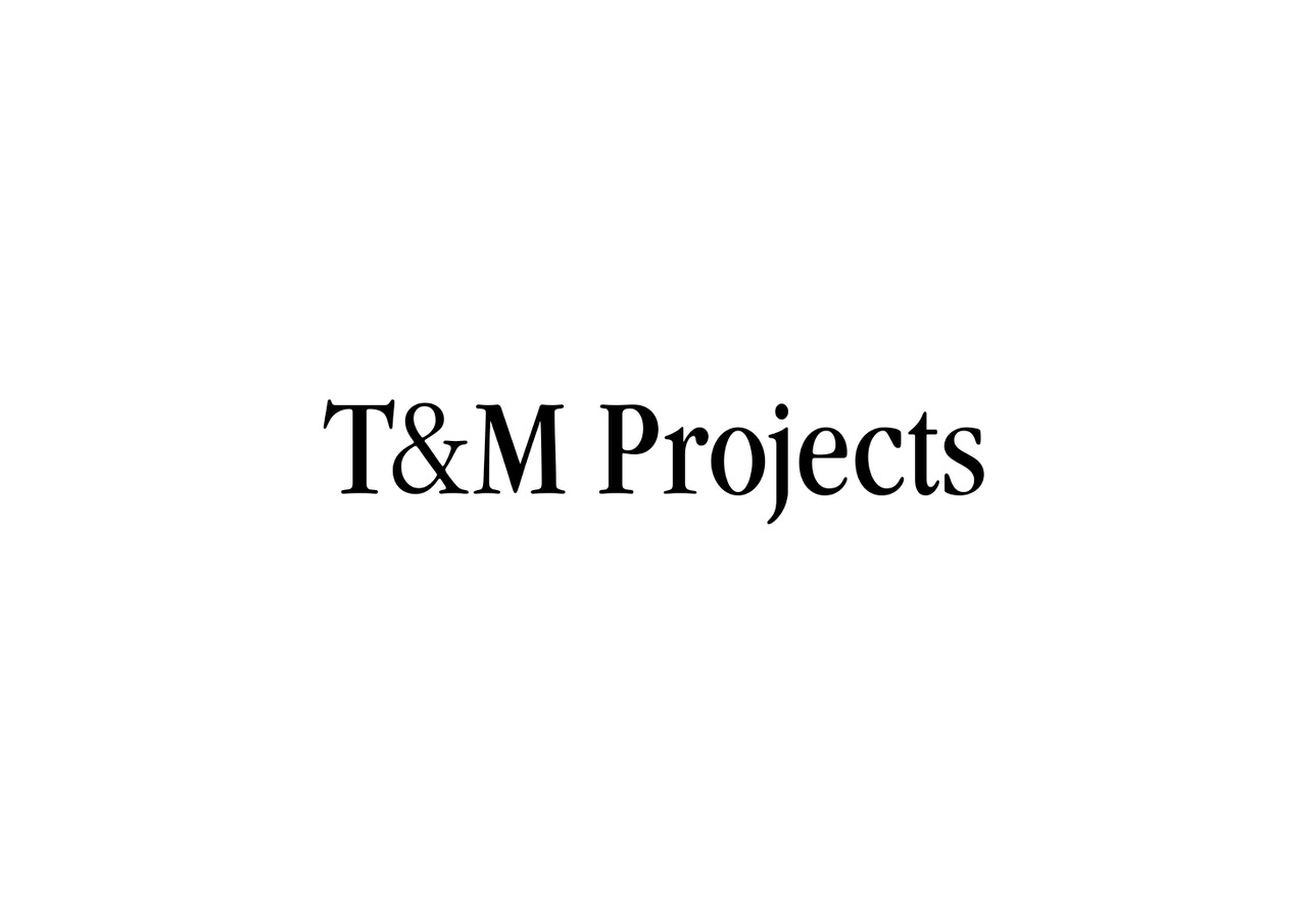 T&M Projects